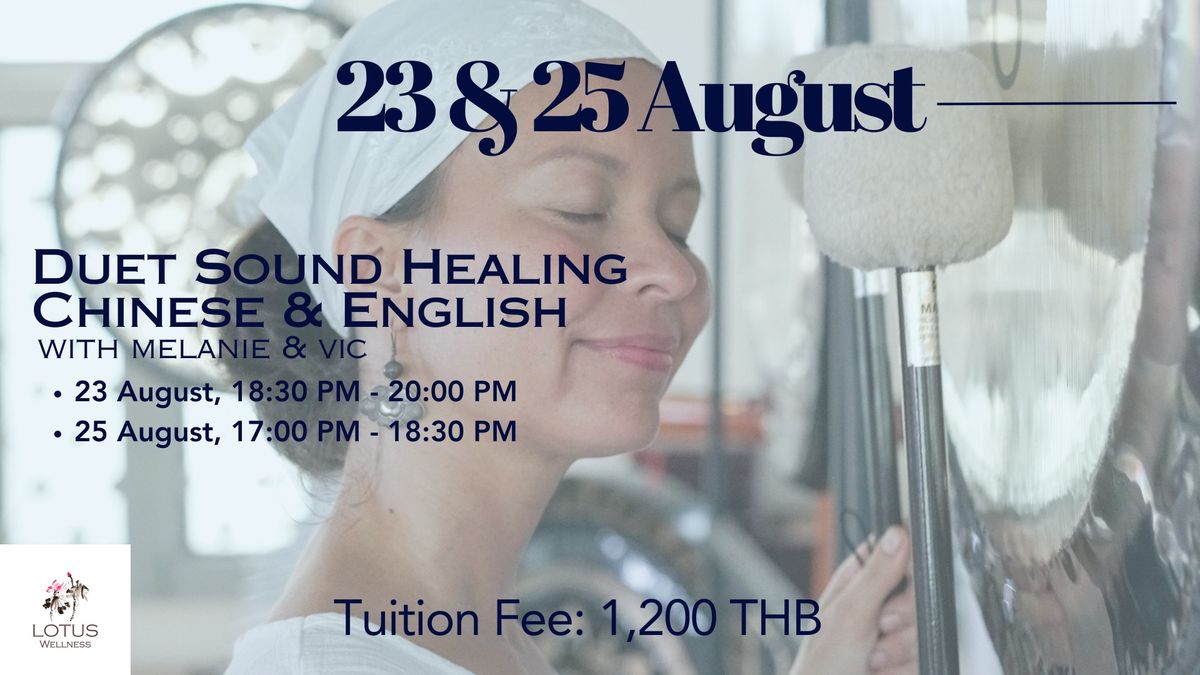 Duet Sound Healing  Chinese & English 