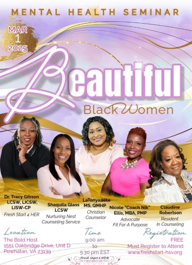 Beautiful \u201cMental Health Seminar for Black Women\u201d