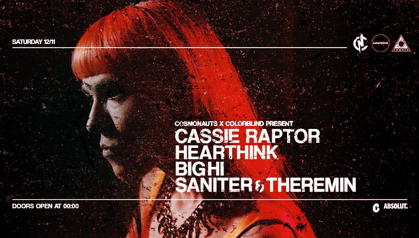 Cosmonauts x Colorblind with Cassie Raptor