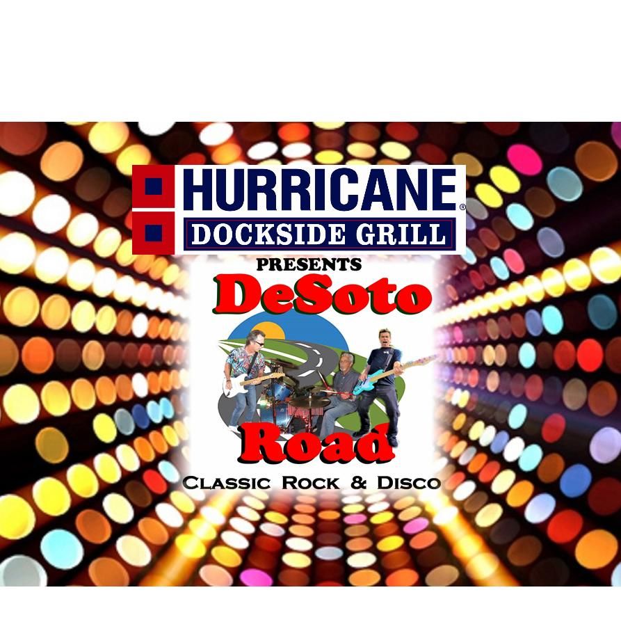 DeSoto Road returns to Hurricanes Dockside Grill this Friday