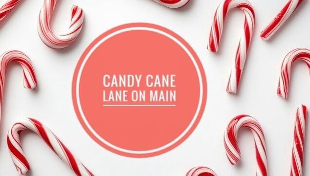 Candy Cane Lane on Main