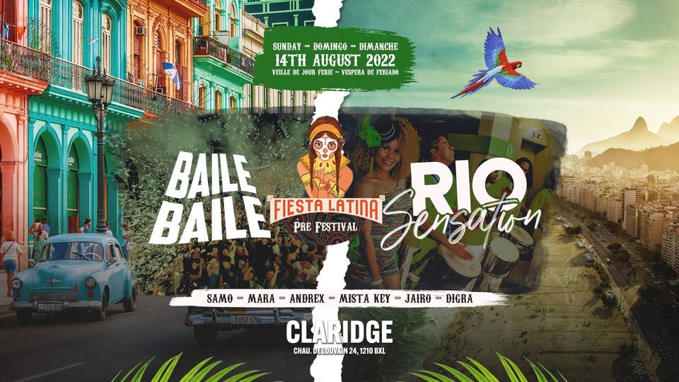 BAILE BAILE x RIO SENSATION x Fiesta Latina Pre-Festival 14\/08