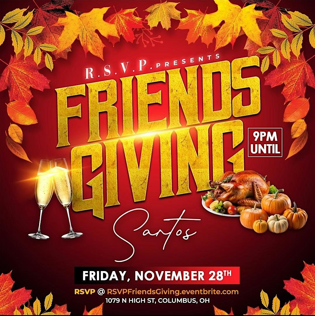 R.S.V.P.  FriendsGiving @ SANTOS