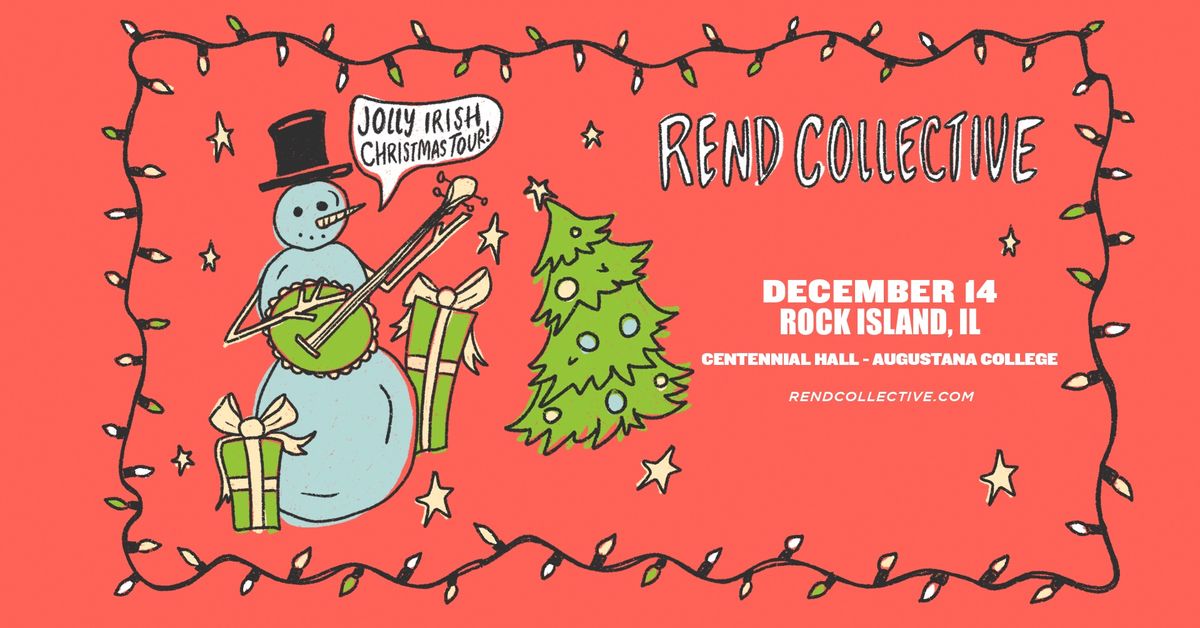 Rend Collective: Jolly Irish Christmas (Rock Island, IL)