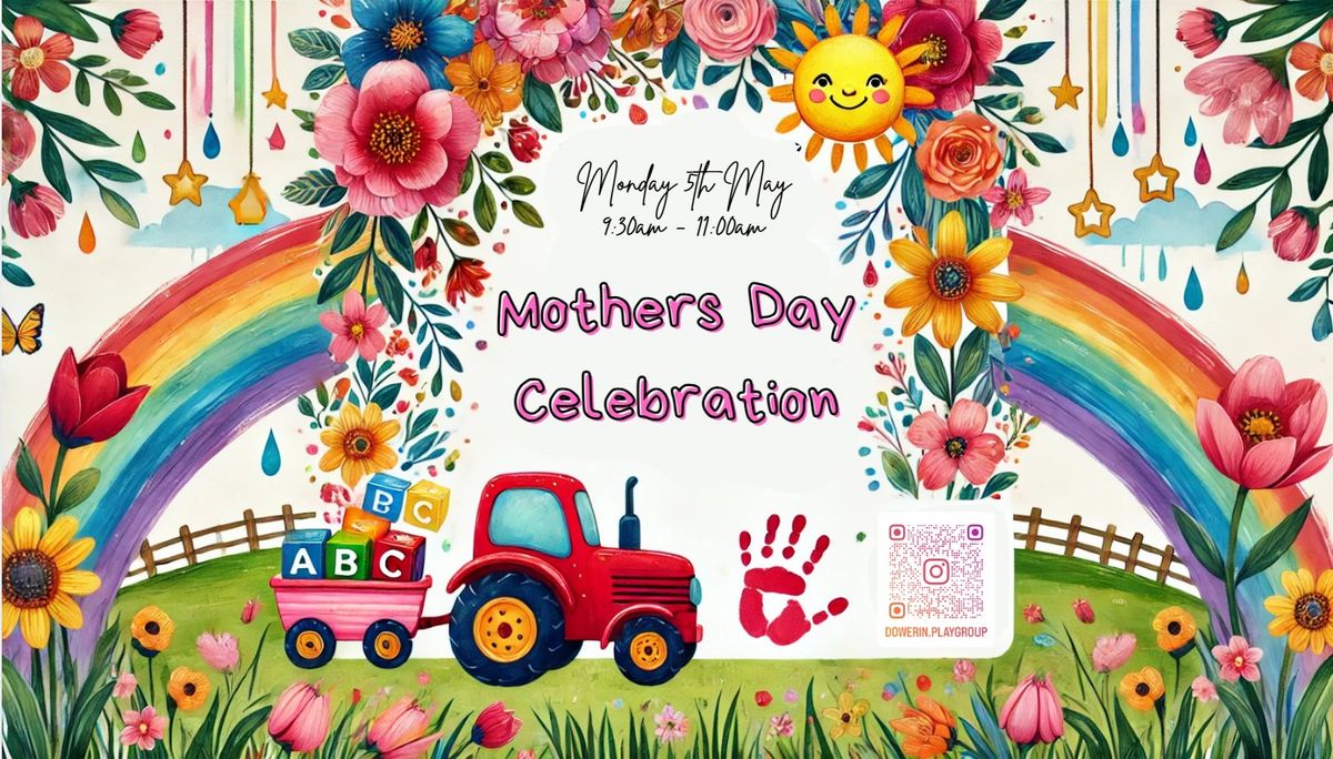 Mothers Day Celebration at Dowerin Playgroup 2025