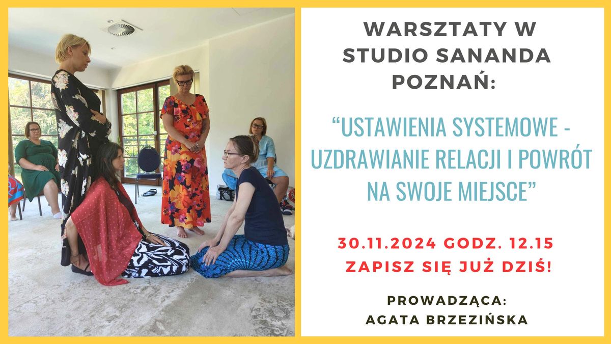 "Ustawienia systemowe - Uzdrawianie relacji i powr\u00f3t na swoje miejsce"