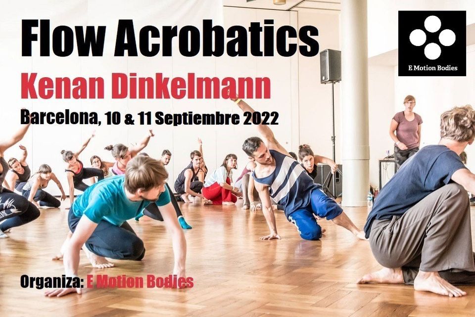 Flow Acrobatics with Kenan Dinkelmann - Barcelona 10 & 11 Septiembre 2022