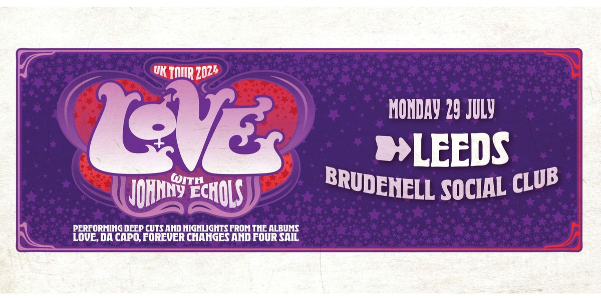 Love With Johnny Echols, Live at The Brudenell