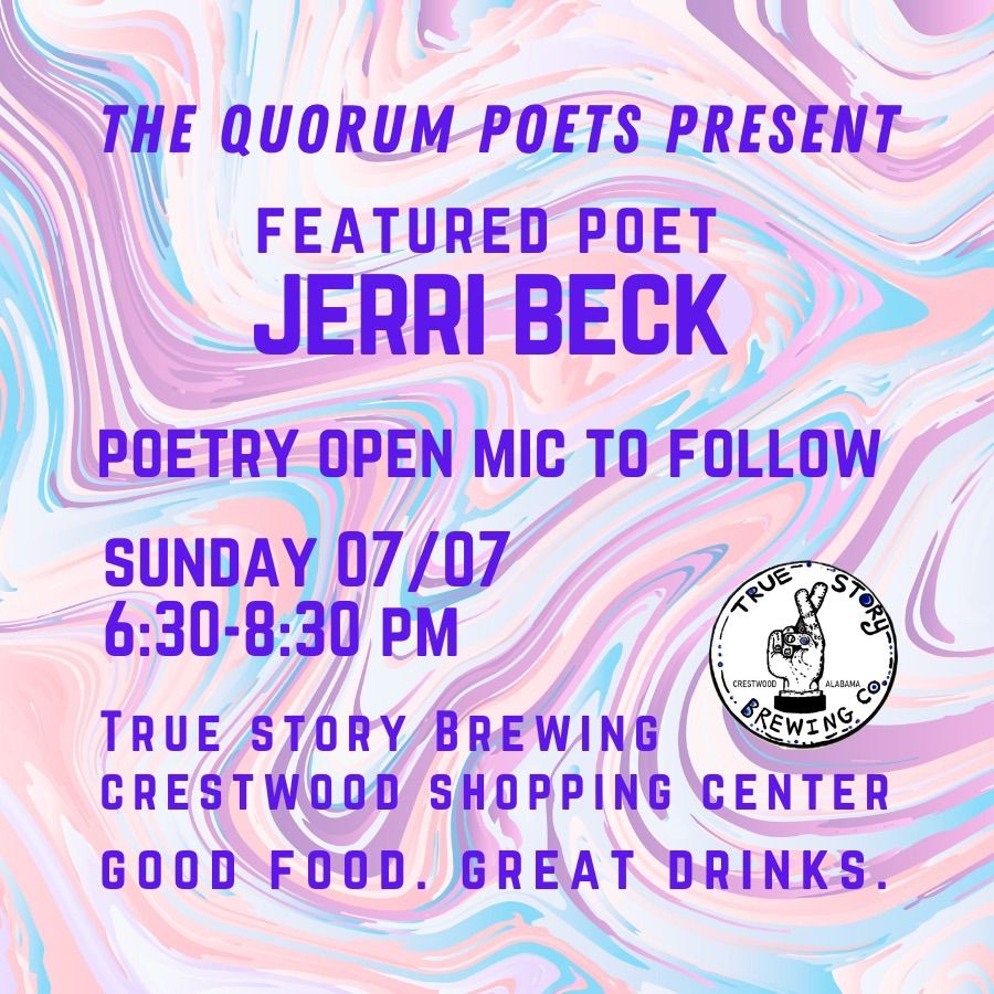 The Quorum Poets present Featured Poet Jerri Beck and Open Mic