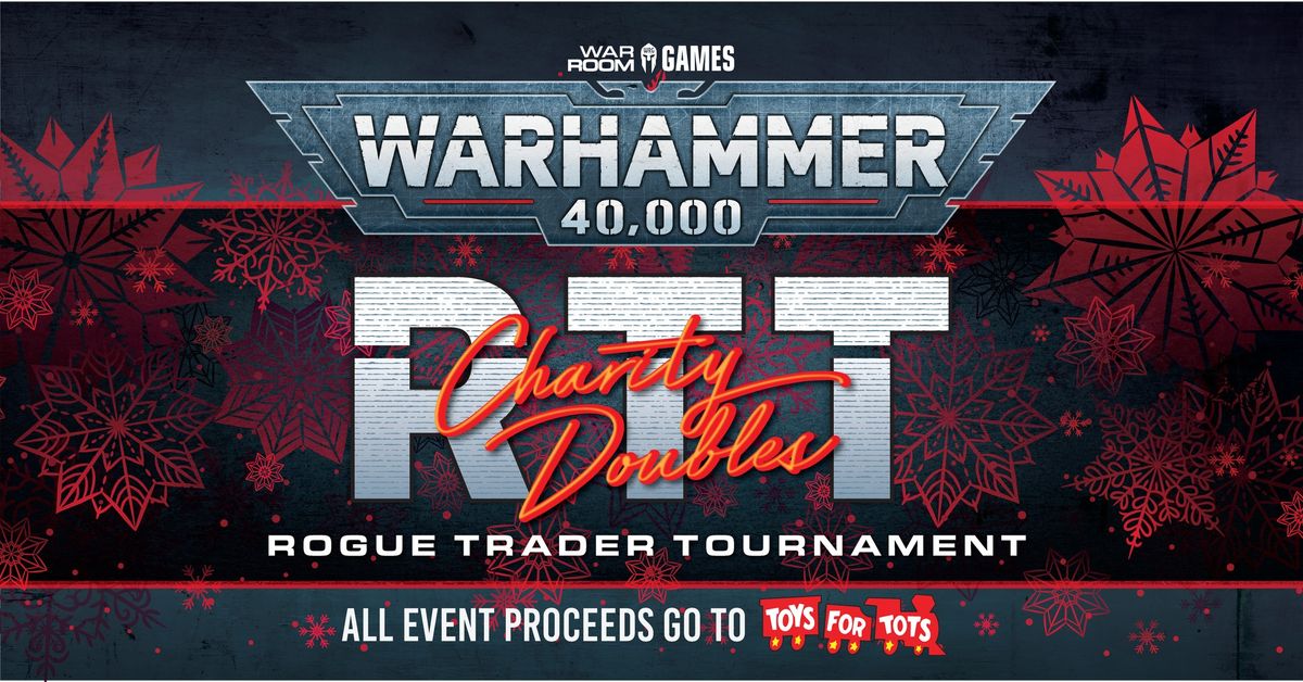 Warhammer 40k Charity Doubles RTT