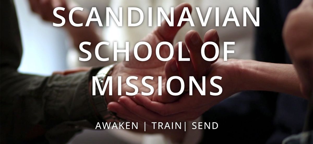 Liv i Guds n\u00e4rvaro - Utrustande dag med Scandinavian School of Missions