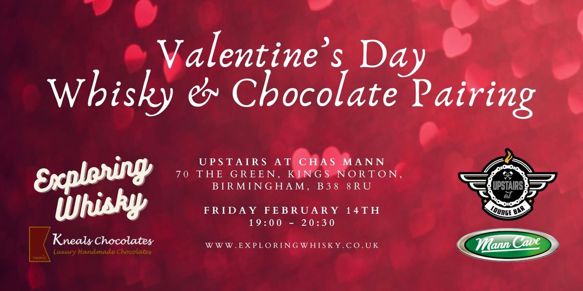 Valentine's Whisky & Chocolate tasting evening