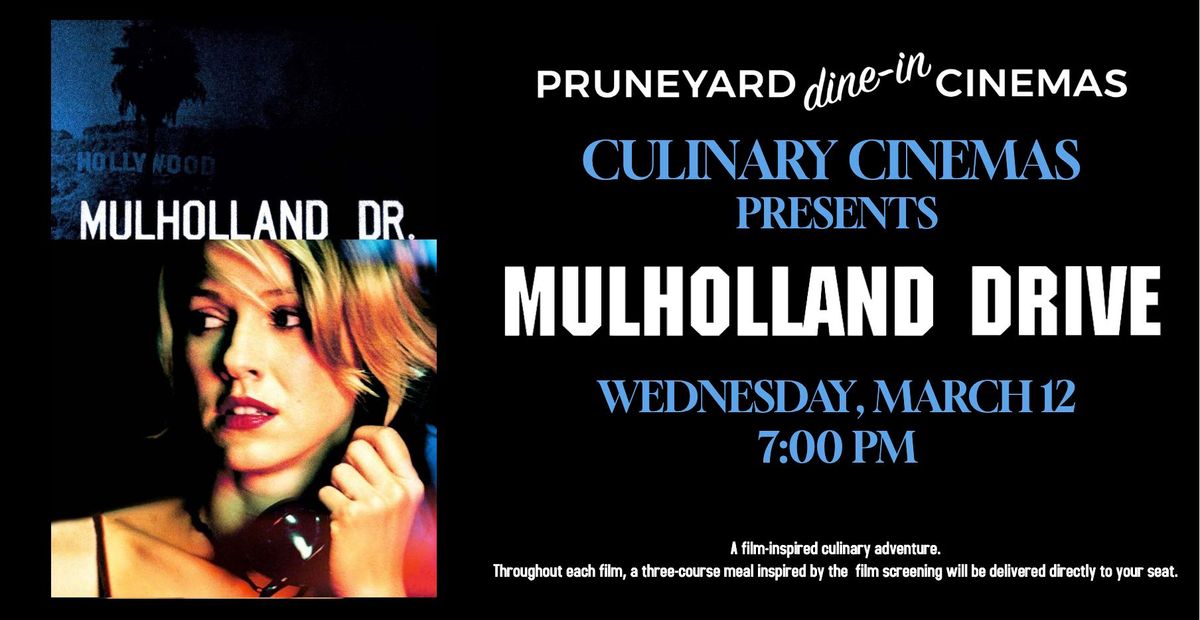 MULHOLLAND DR - A CULINARY CINEMA