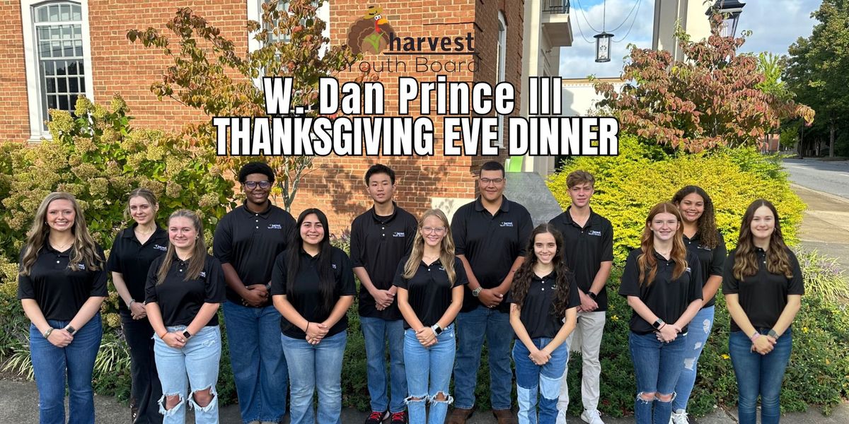 W. Dan Prince III Thanksgiving Eve Dinner