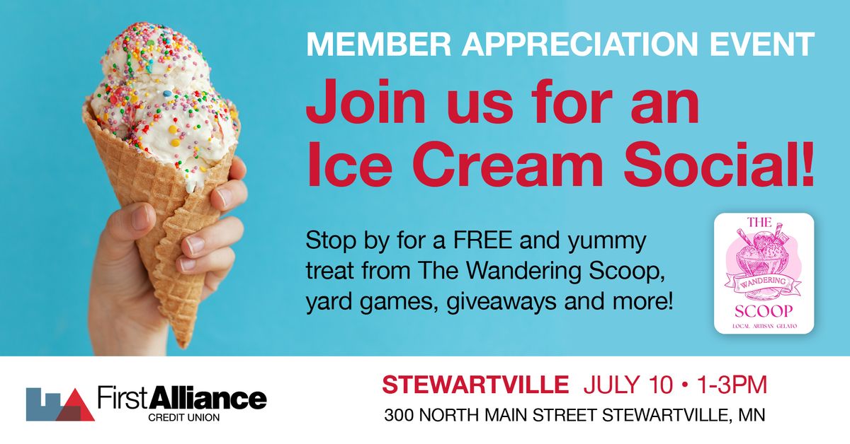 Member Appreciation | Ice Cream Social \ud83c\udf66 The Wandering Scoop | Stewartville Branch