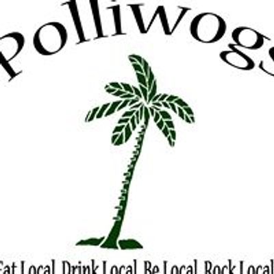 Polliwogs