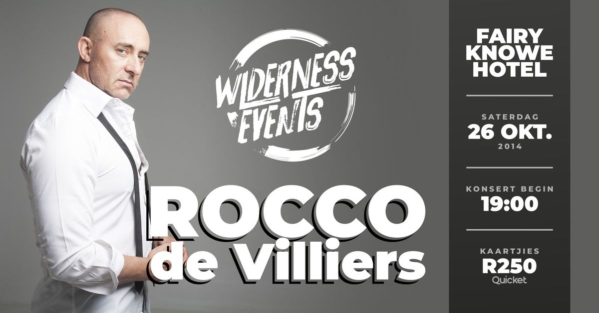 Rocco de Villiers live in Wilderness