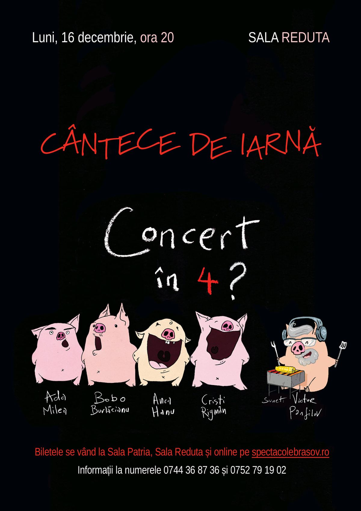 "C\u00e2ntece de iarna" -Concert in 4? ADA MILEA,BOBO BURLACEANU,ANCA HANU,CRISTI RIGMAN ,VICTOR PANFILOV