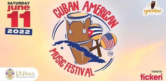 Cuban American Music Festival 2022