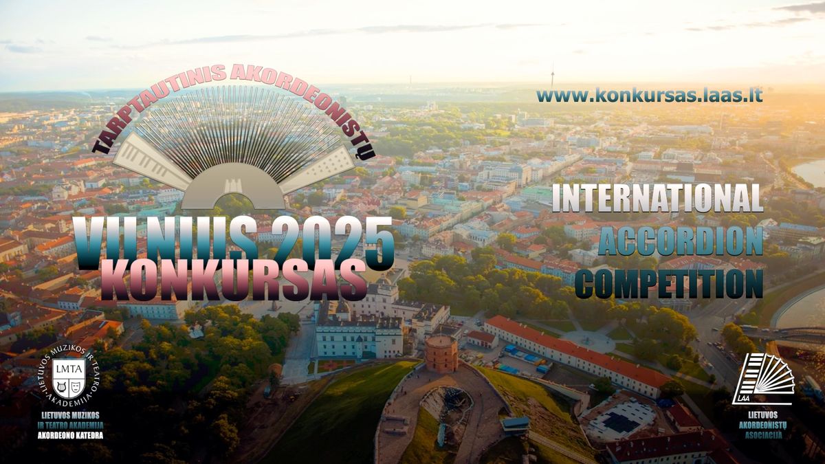 INTERNATIONAL ACCORDION COMPETITION VILNIUS 2025 | 19-22 March 2025