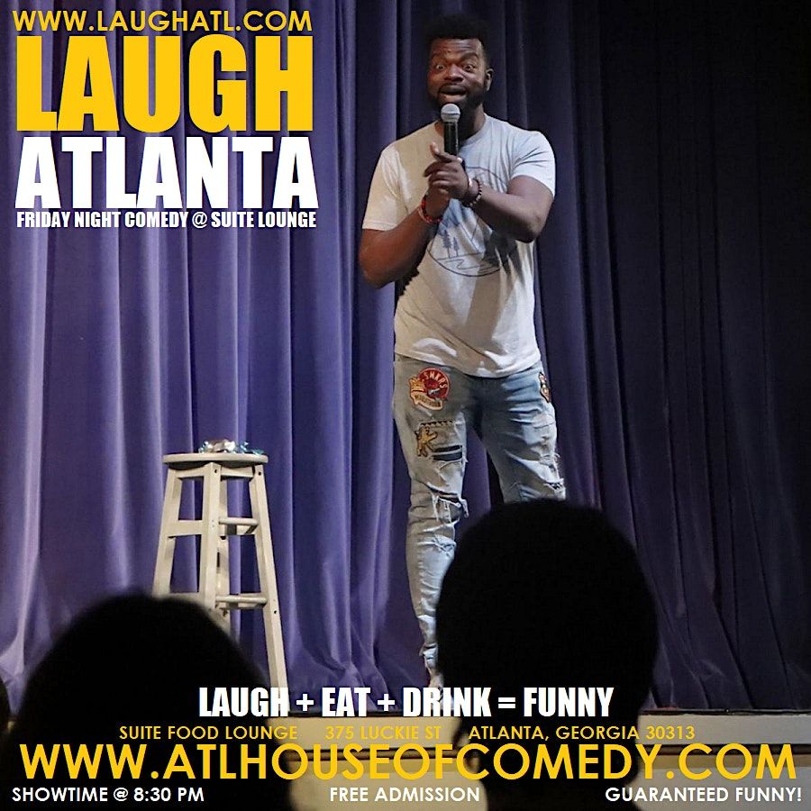 Suite Lounge presents Laugh Atlanta Comedy Show