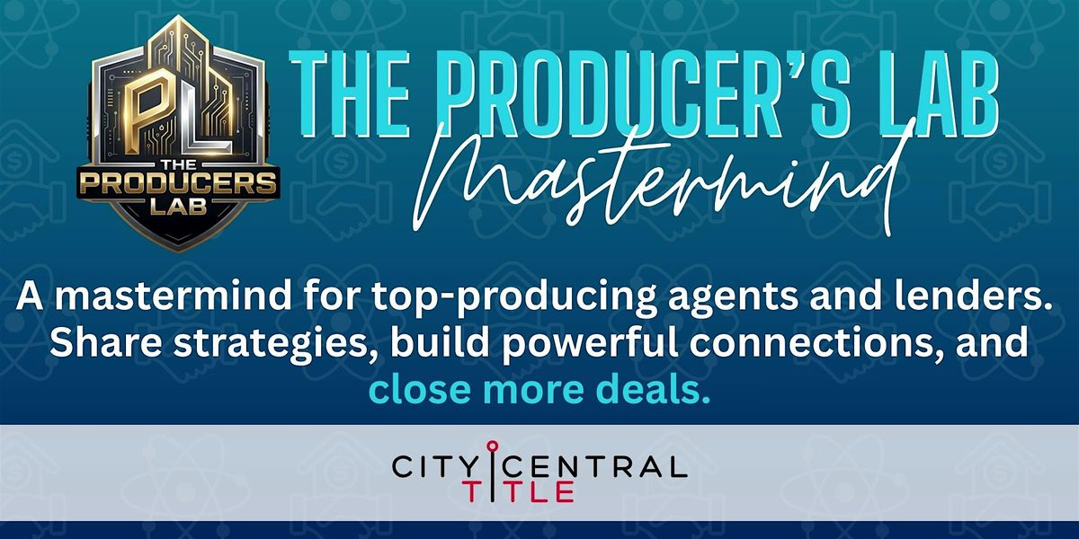 The Producer's Lab Mastermind: List Like a Boss