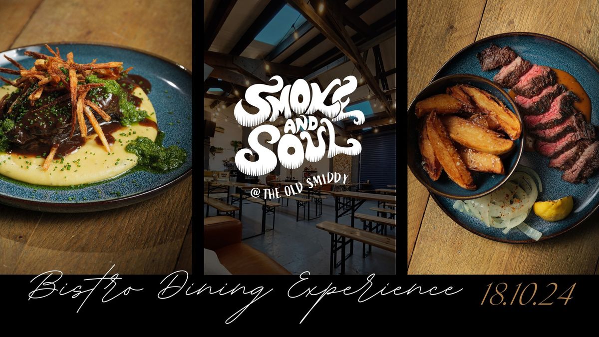 Bistro Dining Experience at The Old Smiddy