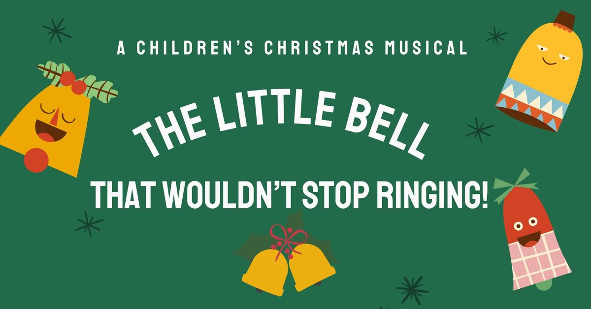 The Little Bell That Wouldn't Stop Ringing! 