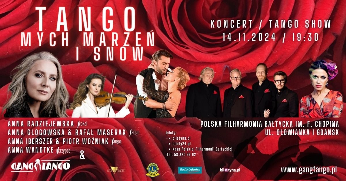 TANGO MYCH MARZE\u0143 I SN\u00d3W \/ koncert \/ tango show 