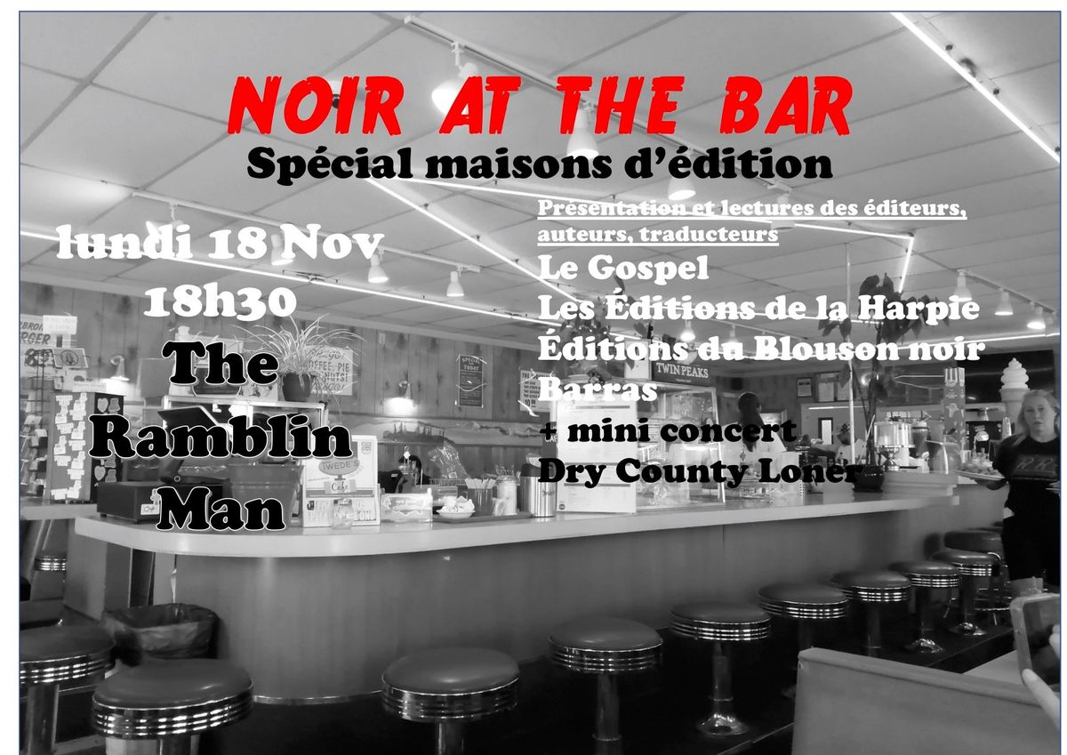 Noir at the Bar sp\u00e9cial maisons d'\u00e9dition