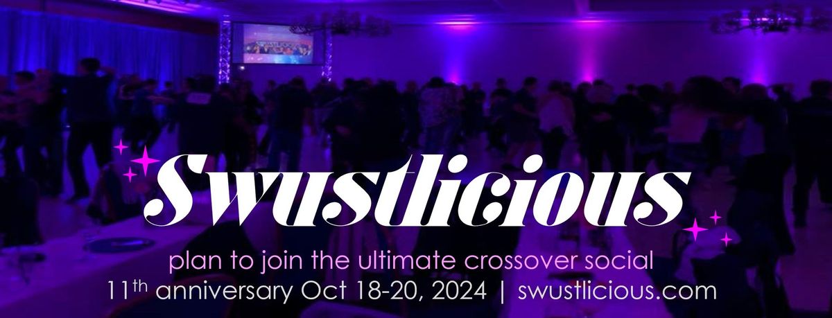 Swustlicious 2024 | 11th Anniversary!