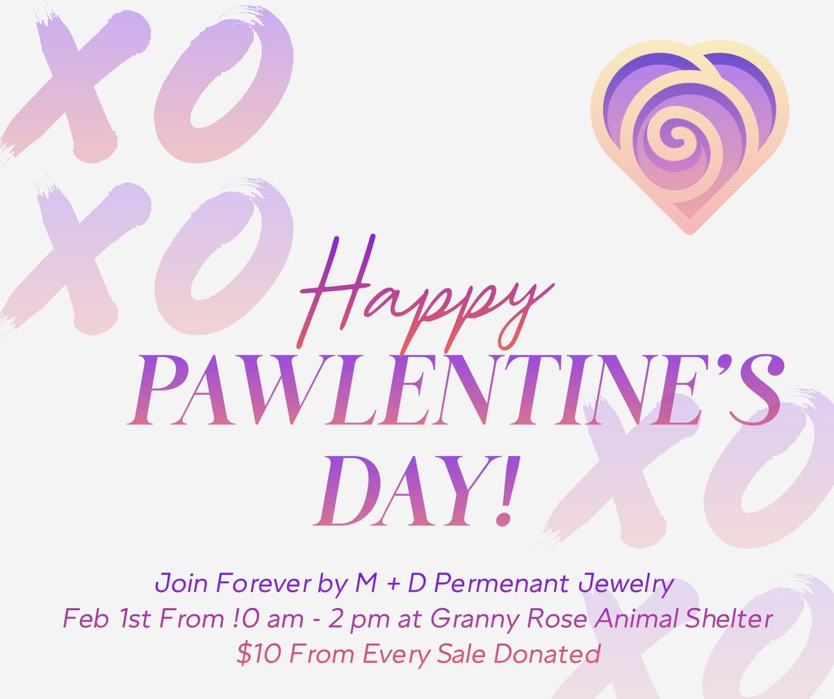 Celebrate 'Pawlentine's Day' with Us!