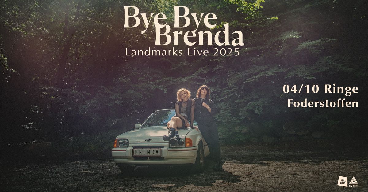 Bye Bye Brenda p\u00e5 Foderstoffen