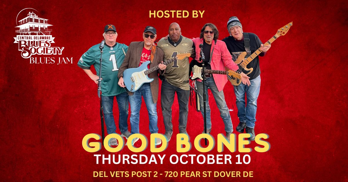 CDBS Blues Jam Hosted by Good Bones