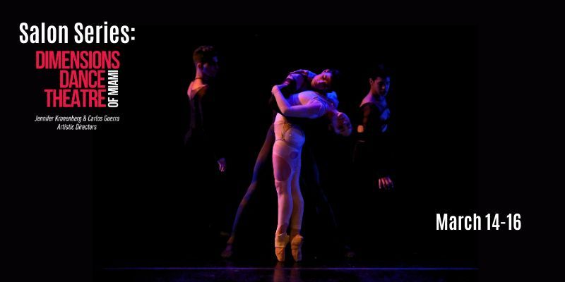 Salon Series: Dimensions Dance Theatre of Miami