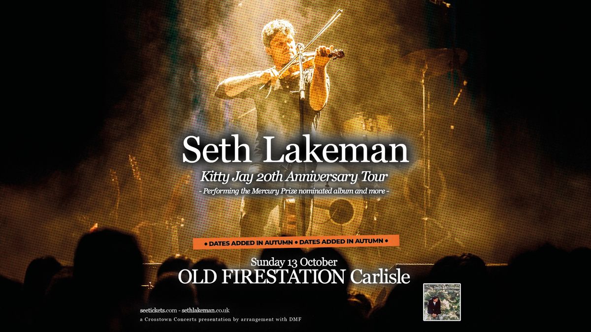 Seth Lakeman at Old Fire Station, Carlisle