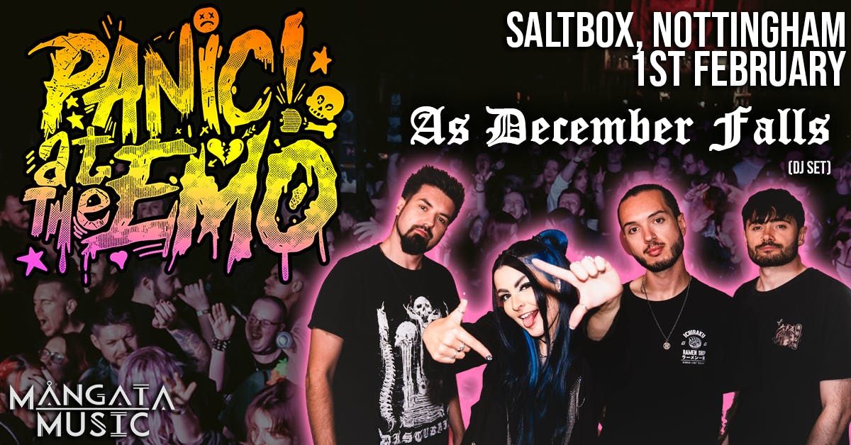 Panic At The Emo Clubnight: As December Falls DJ set at Saltbox, Nottingham