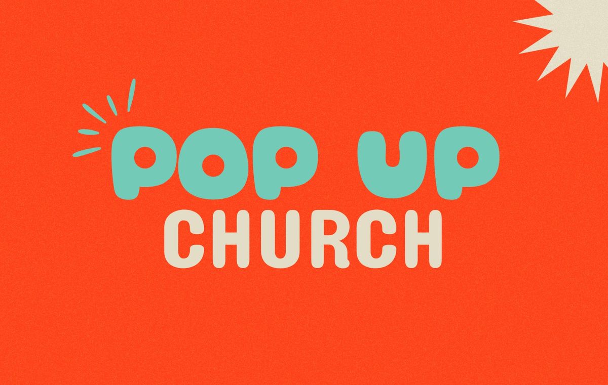 Pop Up Church