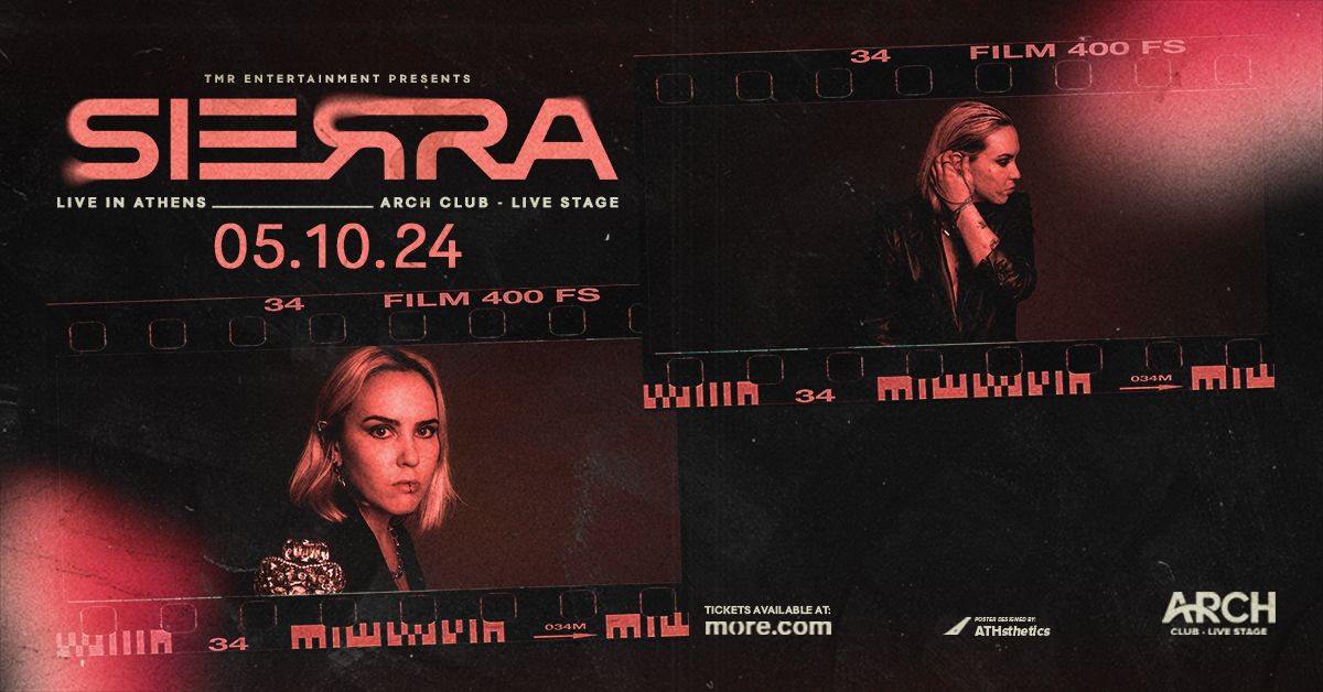 SIERRA (FR) LIVE IN ATHENS - 05.10 - ARCH CLUB