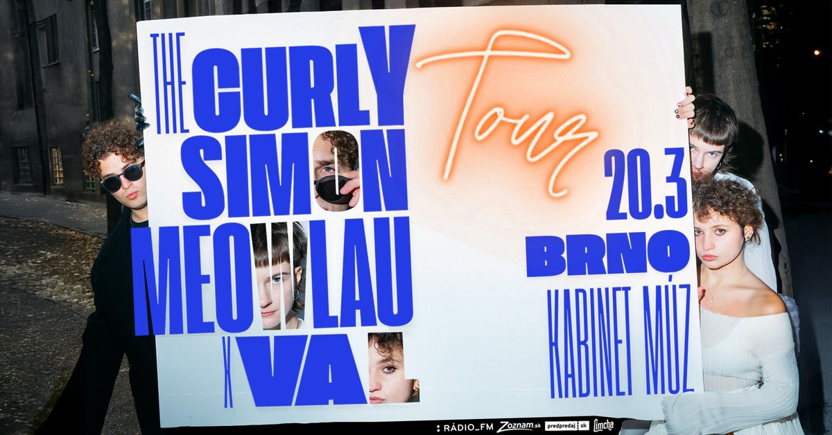 The Curly Simon & Meowlau X Val ~ TOUR ~ Brno