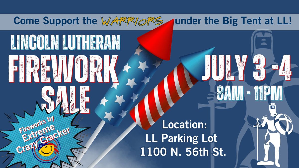 Lincoln Lutheran Firework Sale