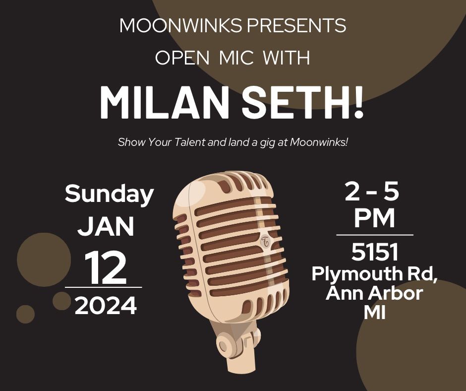 Open Mic with Milan Seth, at Moonwinks!