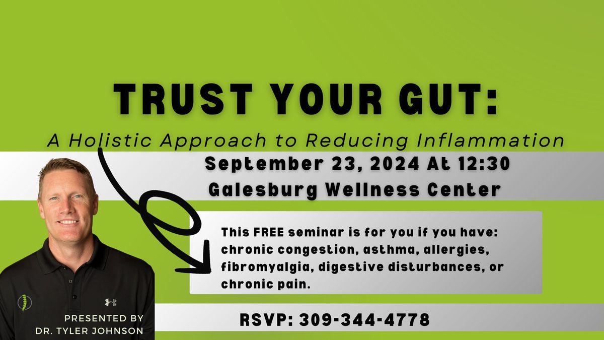 Trust Your Gut: A Holistic Approach to Reducing Inflammation