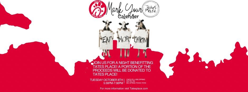 Chick-Fil-A Night Benefitting Tates Place