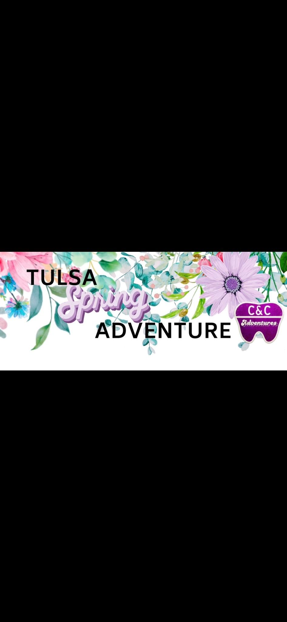 Tulsa Spring Adventure!