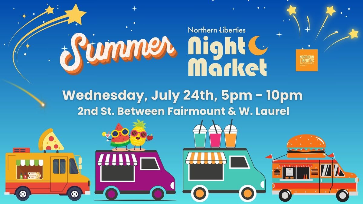 Northern Liberties Summer Night Market