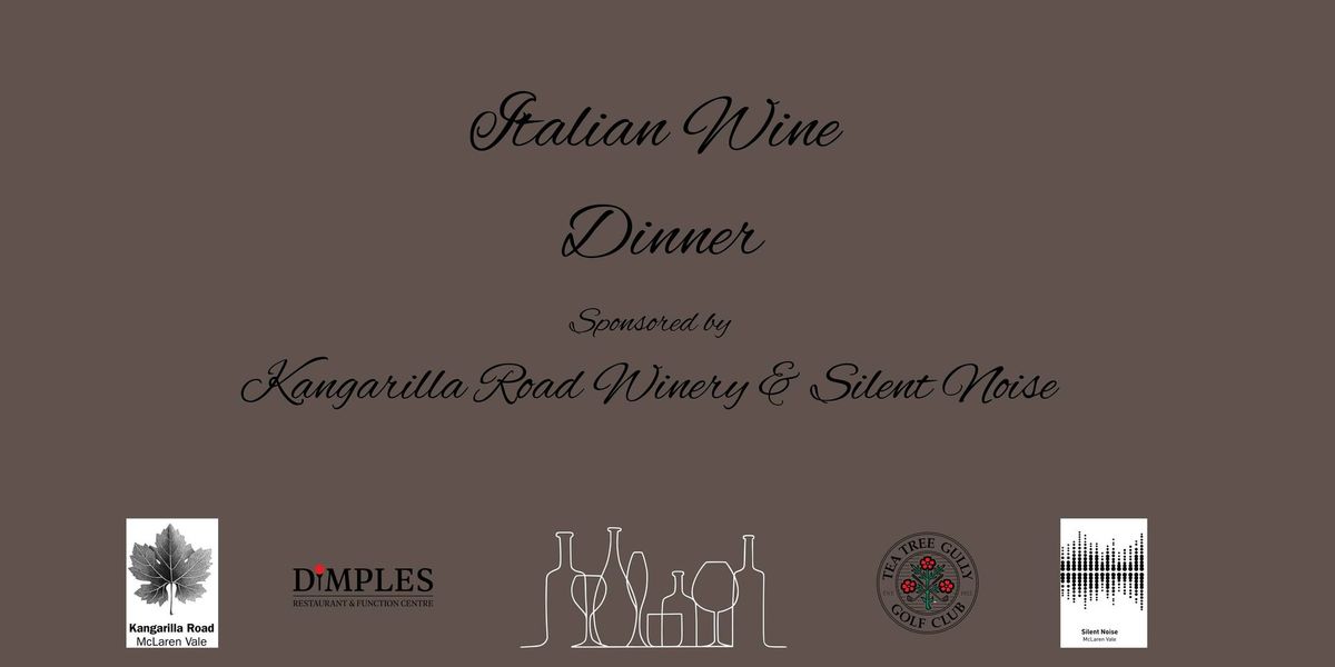 SOLD OUT - Italian Wine Dinner at Dimples 