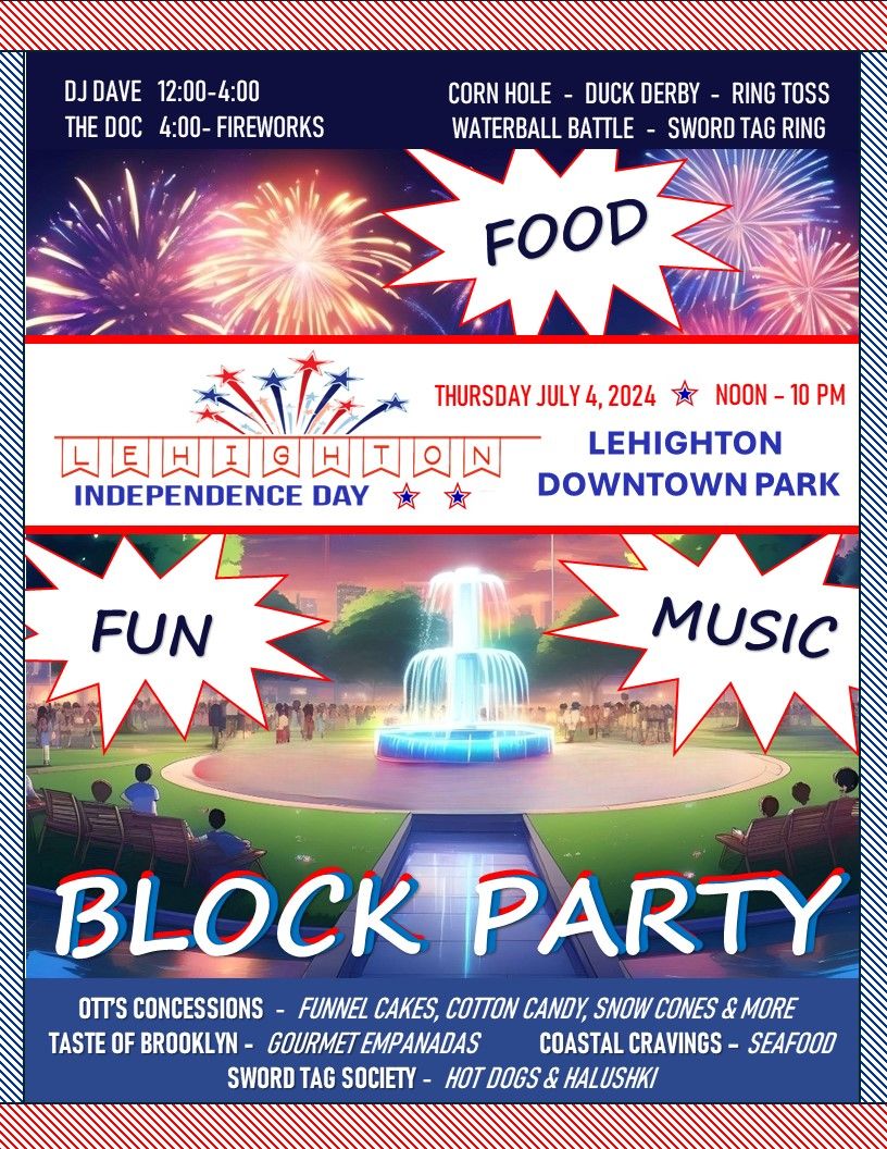 Lehighton Independence Day Block Party | July 4th
