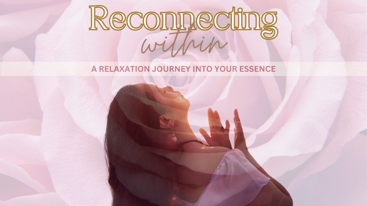 Reconnecting Within Journey