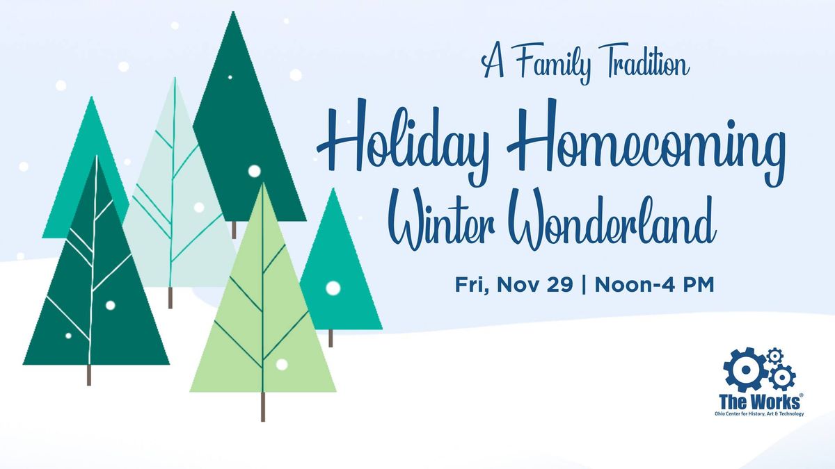 Holiday Homecoming: Winter Wonderland